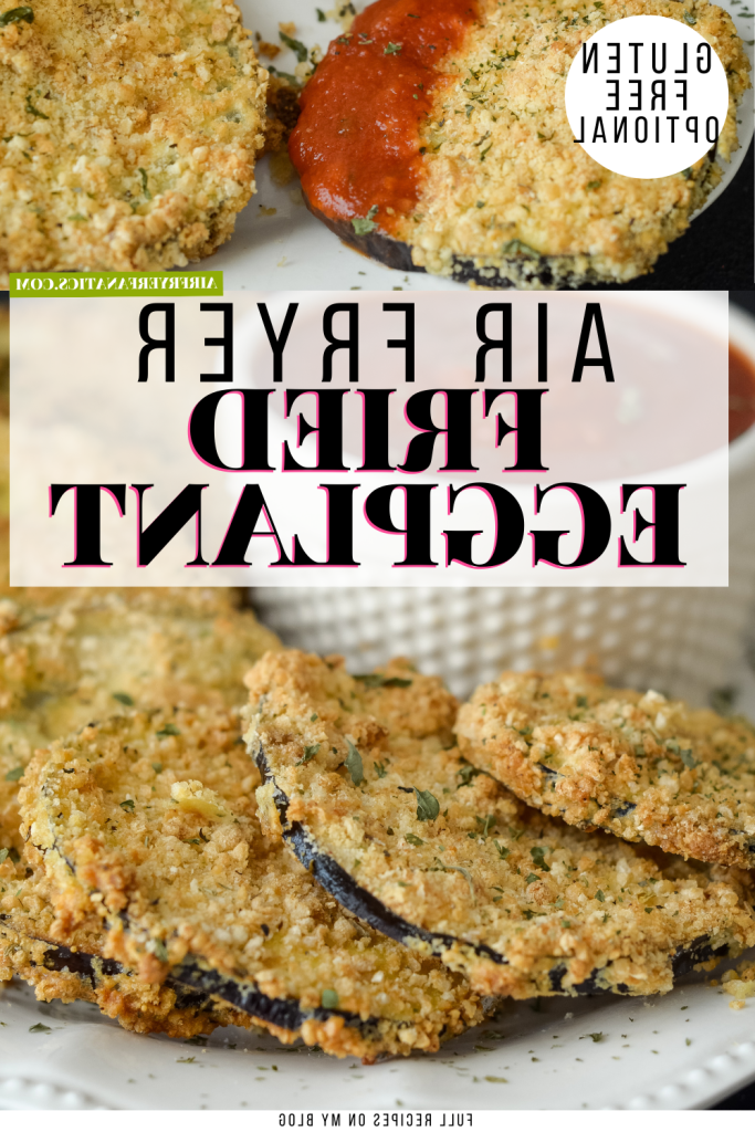 AIR FRIED EGGPLANT
